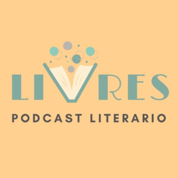 Livres - Podcast Literario