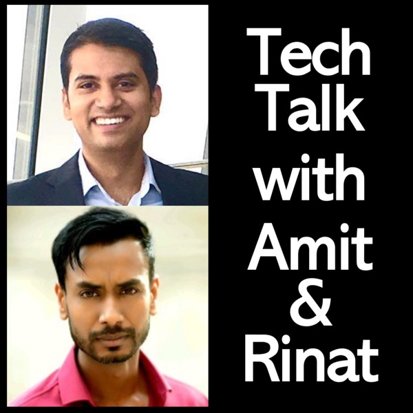 Tech Talk with Amit & Rinat