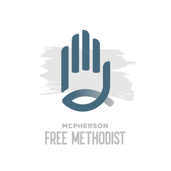 McPherson Free Methodist Church Podcast