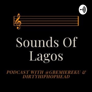 Sounds of Lagos.