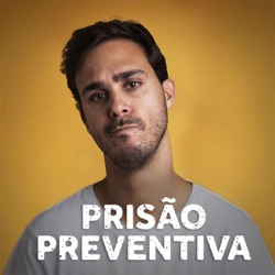 Prisão Preventiva T4 Ep1 - Salvador Martinha