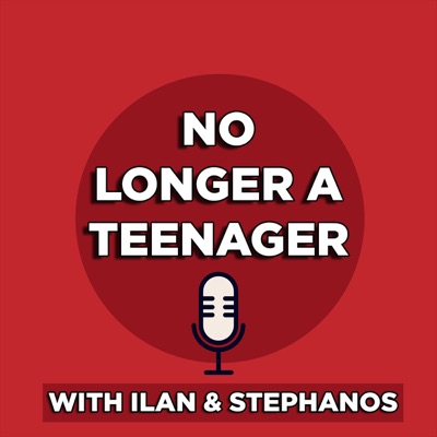 No Longer a Teenager by Ilan & Stephanos