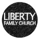 Liberty Family Church - Church Audio Podcast