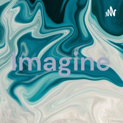 Imagine