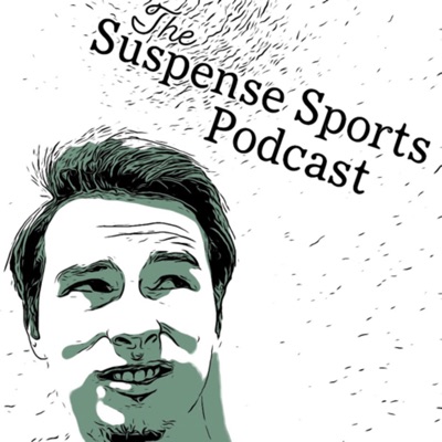 The Suspense Sports Podcast