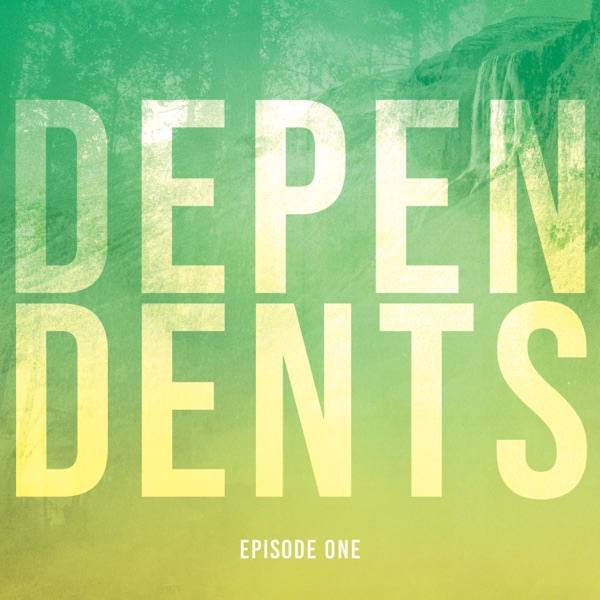 Episode One | Dependents photo