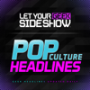 Pop Culture & Movie News - Let Your Geek SideShow - GeekSideshow.com