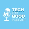 The Tech For Good Podcast