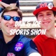 Dan & Joe Sports Show