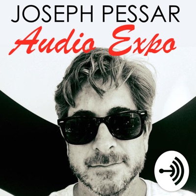 Joseph Pessar Audio Experience
