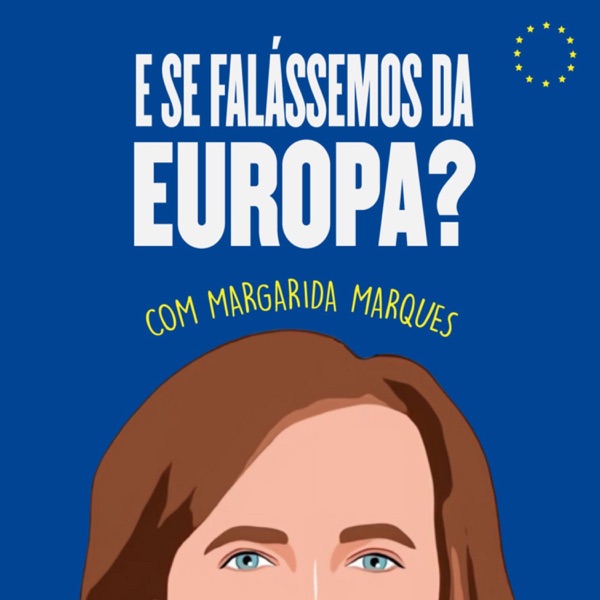 E se falássemos da Europa?