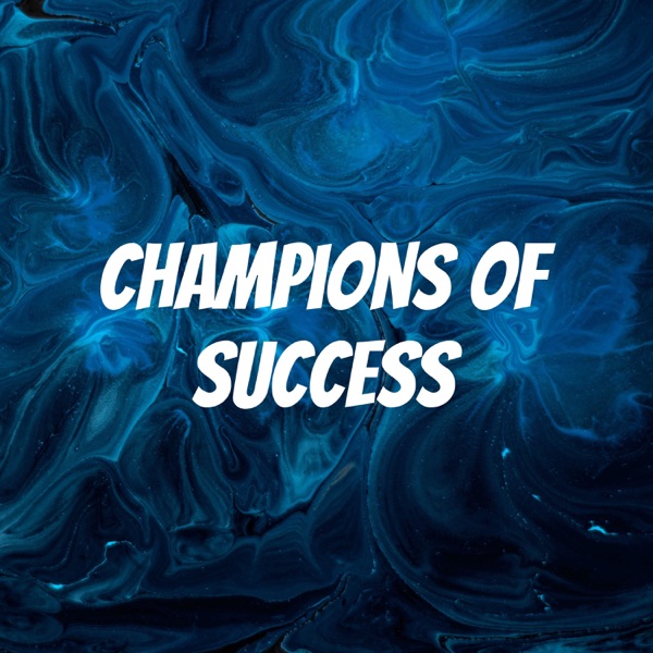 Champions of Success