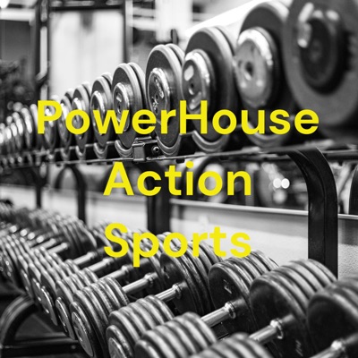 PowerHouse Action Sports