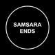 Samsara Ends