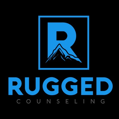 Trey Tucker Rugged Counseling Podcast