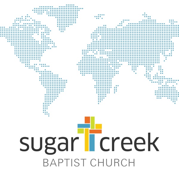 Sugar Creek Baptist Church Audio Podcast