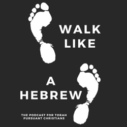 Walk Like a Hebrew