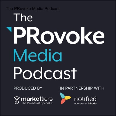 The PRovoke Media Podcast The PRovoke Media Podcast