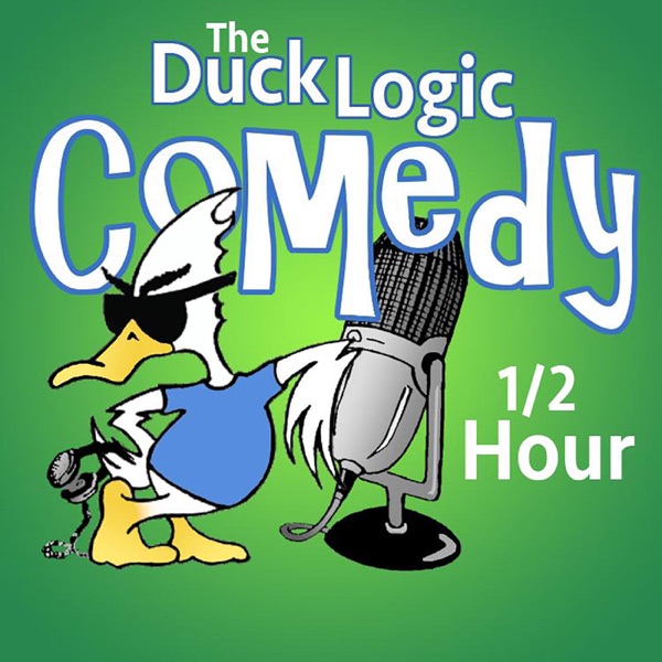 Duck Logic Comedy 1/2 Hour Artwork