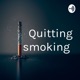 Quitting smoking 