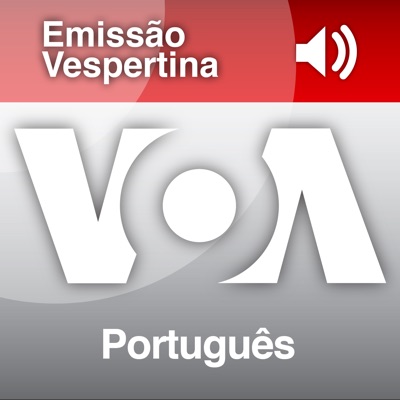Emissão Vespertina - Voz da América. Subscreva o serviço de Podcast da VOA Português. Emissão Vespertina - Voz da América. Subscreva o serviço de Podcast da VOA Português.