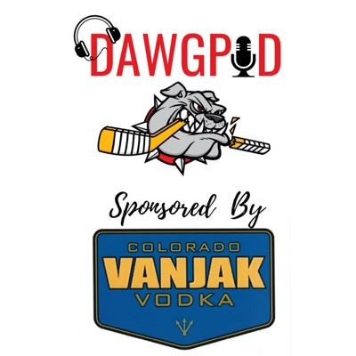 DAWGPOD Episode 9 (Alex Tanguay, Graysen Cameron, and Cooper Tippett)