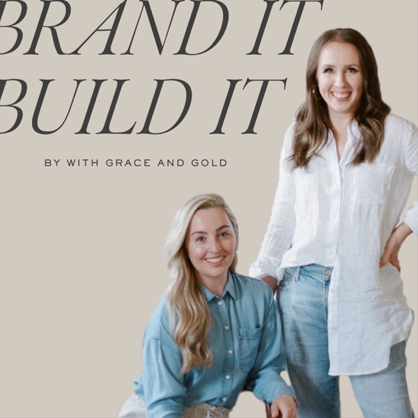 Brand It, Build It Podcast
