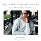 Ep #32: Journaling to Navigate Social Acceptance & Personal Authenticity