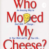 Who Moved My Cheese? - Nihal Bouabida
