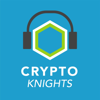 Cryptoknights: Top podcast on Bitcoin, Ethereum, Blockchain, Crypto, CryptoCurrencies - Cryptoknights
