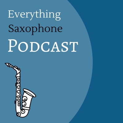 Everything Saxophone Podcast:Everything Saxophone Podcast, Donna Schwartz