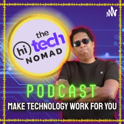 The Hi Tech Nomad
