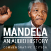 Mandela: An Audio History - Primedia Broadcasting