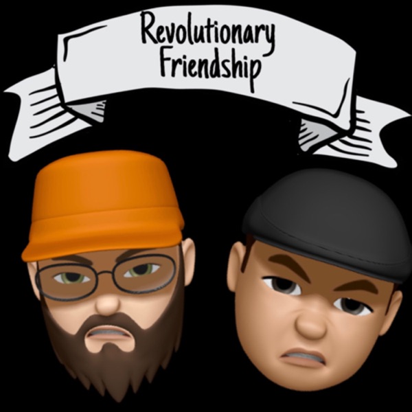 Revolutionary Friendship Artwork