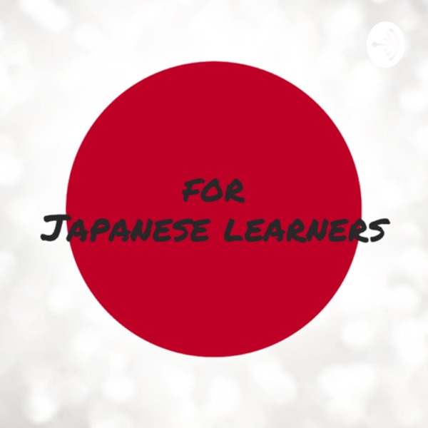 FOR JAPANESE LEARNERS