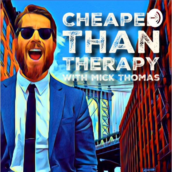 Cheaper than therapy Artwork