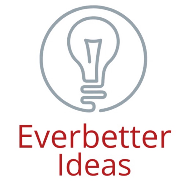 Everbetter Ideas