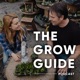 The Grow Guide