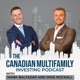 The Canadian Multifamily Investing Podcast