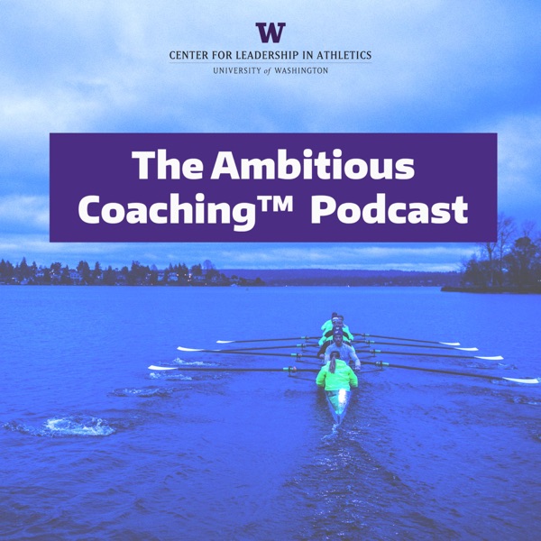 Ambitious Coaching Podcast