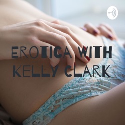 Erotica With Kelly Clark (Trailer)