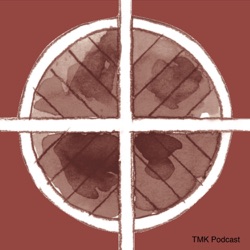 TMK Podcast