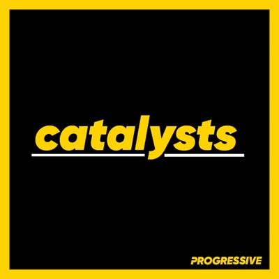 The Catalysts Podcast