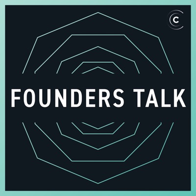 Founders Talk: Startups, CEOs, Leadership Founders Talk: Startups, CEOs, Leadership