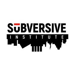 The Subversive Institute: Baltimore