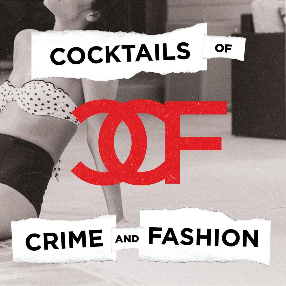 PodcastReihe „Cocktails of Crime and Fashion“ Apple Podcasts