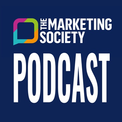 The Marketing Society podcast