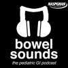 Bowel Sounds: The Pediatric GI Podcast - NASPGHAN