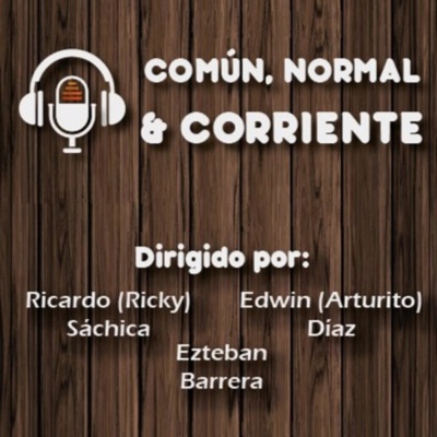 Común, normal y corriente