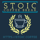 Stoic Coffee Break - Erick Cloward